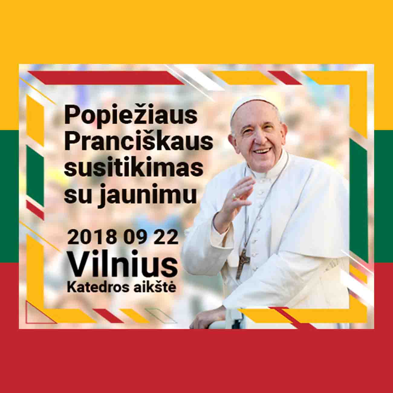 Popiežiaus. Jaunimo giesmė Kristus Jėzus – Mano Viltis. Julius Vaicenavičius Ir Liucija Vaicenavičiūtė.